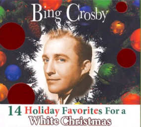 Bing Crosby:  